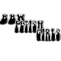 BBW Fetish Girls