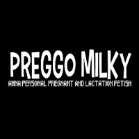 Preggo Milky