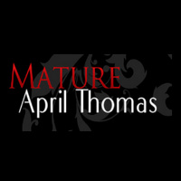 Mature April Thomas