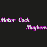 motor-cock-mayhem