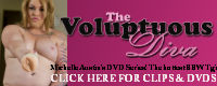 CLICK HERE To Buy Clips or DVD from The Voluptuous Diva Series