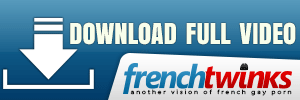 Exclusive made in  studio featuring cute French twinks & hunks