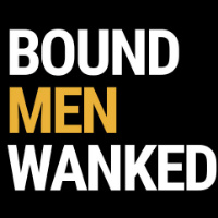Bound Men Wanked