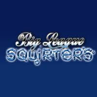 big-league-squirters