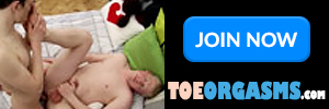 ToeOrgasms.com - Largest Gay Foot Fetish Site On The Web