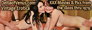 DeltaofVenus.com: XXX Vintage Erotica From The 1920s Thru The 1970s