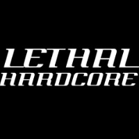 Lethal Hardcore