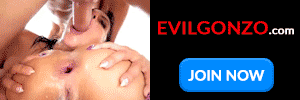 Your Source of Hardcore Anal Sex and Wild Gonzo Porn at EvilGonzo.com