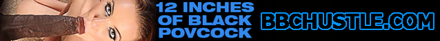 BBCHUSTLE.COM - Massive Black Cock Porn