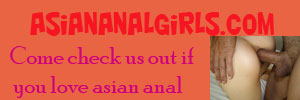 asiananalgirls.com tiny asians assholes big cocks