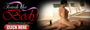 Touch The Body - Erotic Massage Videos From The Orient In HD
