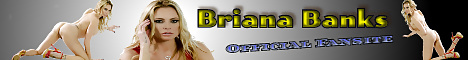 THE OFFICIAL SITE OF XXX SUPER STAR BRIANA BANKS