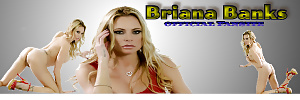 THE OFFICIAL SITE OF XXX SUPER STAR BRIANA BANKS