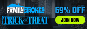 JOIN FAMILYSTROKES.COM FOR FREE - CODE: FAMILY26