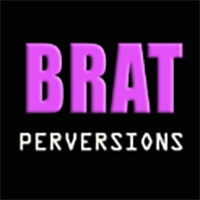 Brat Perversions