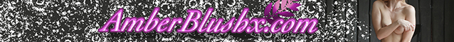 amberblushx All the new exclusive videos and photos on my site