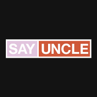 Say Uncle