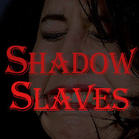 Shadow Slaves