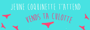 Jeune Coquinette realise ta video perso sur Vends-ta-culotte.com