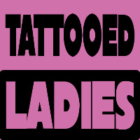 Tattooed Ladies