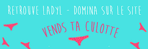 LadyL - Domina realise ta video personnalisee sur Vends-ta-culotte.com