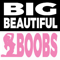 Big Beautiful Boobs