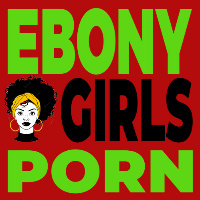 Ebony Girls Porn