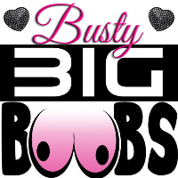 Busty Big Boobs