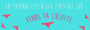 La superbe Lilith lix te prend en main sur Vends-ta-culotte.com