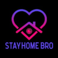 Stay home Bro